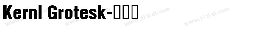 Kernl Grotesk字体转换